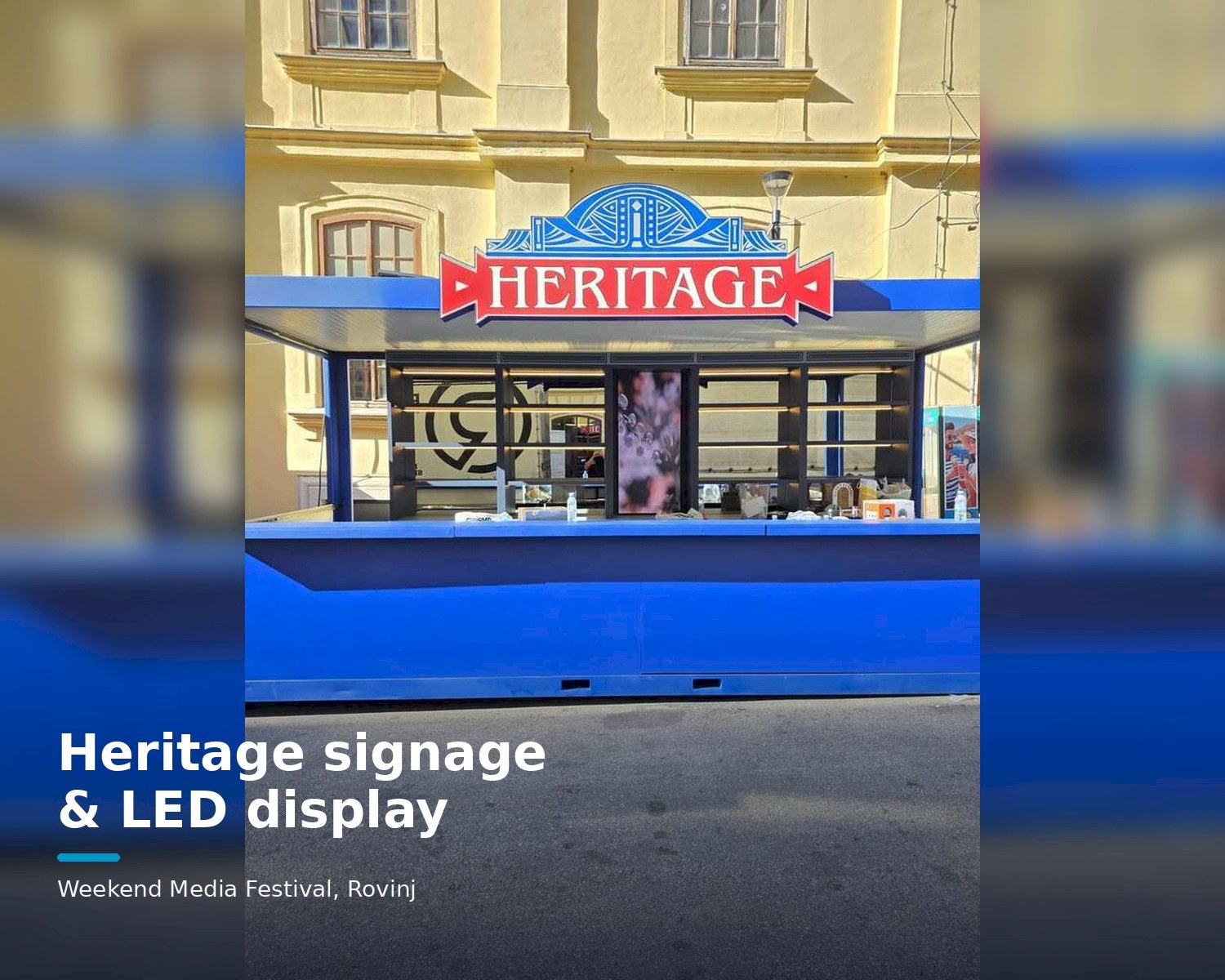 Heritage signage and LED display – Weekend Media Festival Rovinj
